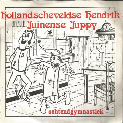 Hollandse Hendrik & Juinense Juppy - Ochtendgymnastiek download mp3 flac