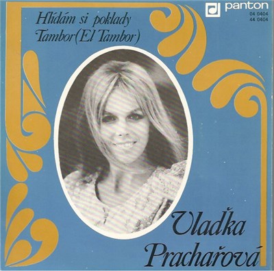 Vlaďka Prachařová - Hlídám Si Poklady / Tambor (El Tambor) download mp3 flac
