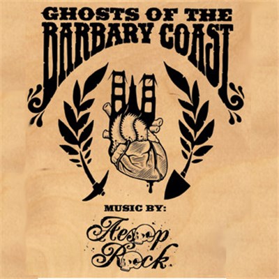 Aesop Rock - Ghosts Of The Barbary Coast download mp3 flac