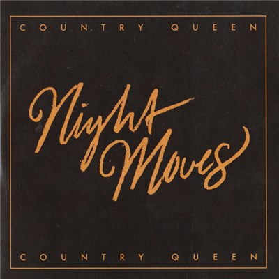 Night Moves - Country Queen download mp3 flac