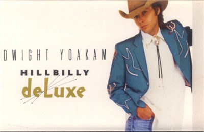 Dwight Yoakam - Hillbilly DeLuxe download mp3 flac
