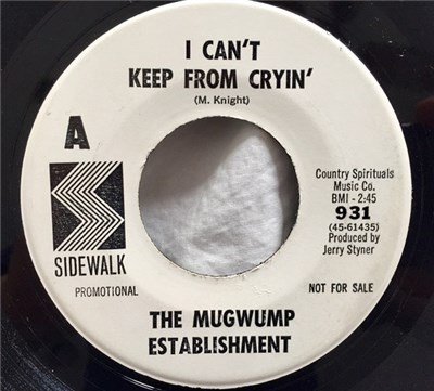 The Mugwump Establishment - I Can't Keep From Cryin' / Bo Weevil download mp3 flac