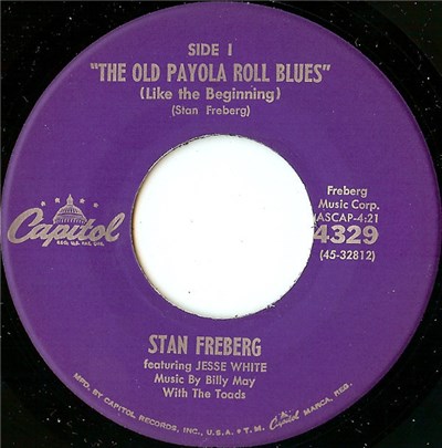 Stan Freberg - The Old Payola Roll Blues (Like The Beginning) download mp3 flac