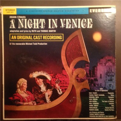 Johann Strauss Adaptation And Lyrics By Ruth And Thomas Martin - A Night in Venice (An Original Cast Recording) download mp3 flac