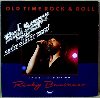 Bob Seger And The Silver Bullet Band - Old Time Rock & Roll download mp3 flac
