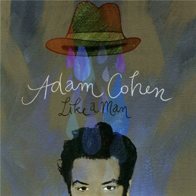 Adam Cohen - Like A Man download mp3 flac