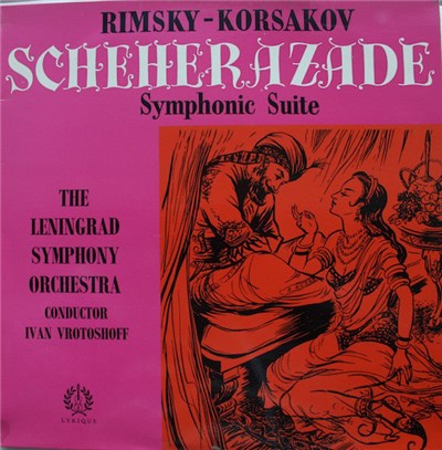 Rimsky-Korsakov, The Leningrad Symphony Orchestra, Ivan Vrotoshoff - Scheherazade Symphonic Suite, Op. 35 download mp3 flac