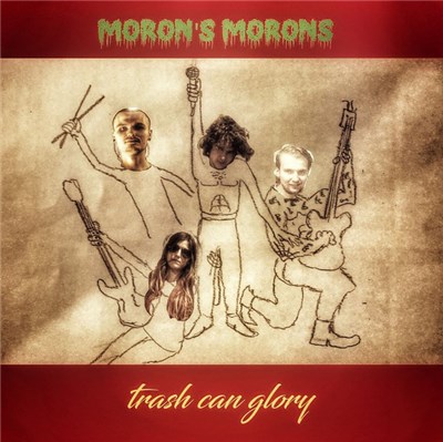 Moron's Morons - Trash Can Glory download mp3 flac