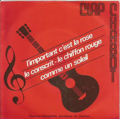 Chorale Clap Chabot - L'important C'est la Rose / Le Cosncrit / Le Chiffon Rouge / Comme Un Soleil download mp3 flac