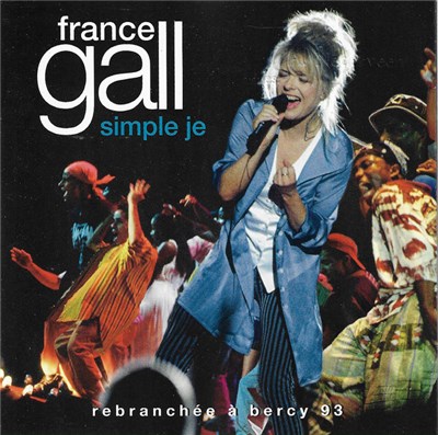 France Gall - Simple Je (Rebranchée A Bercy 93) download mp3 flac