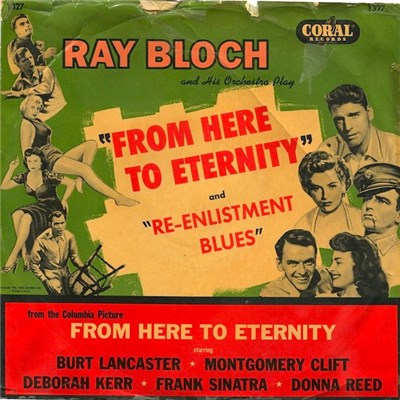 Ray Bloch And His Orchestra - From Here To Eternity / Re-Enlistment Blues download mp3 flac