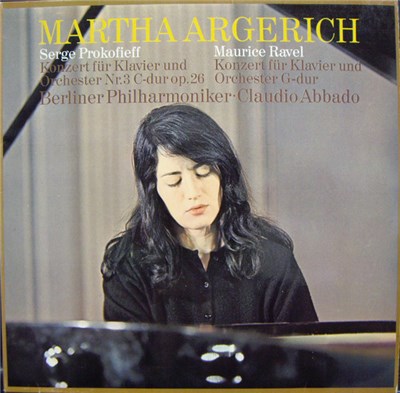Prokofieff / Ravel - Martha Argerich / Berliner Philharmoniker / Claudio Abbado - Konzert Für Klavier Und Orchester Nr. 3 C-dur Op. 26 • Konzert Für Klavier Und Orchester G-dur download mp3 flac