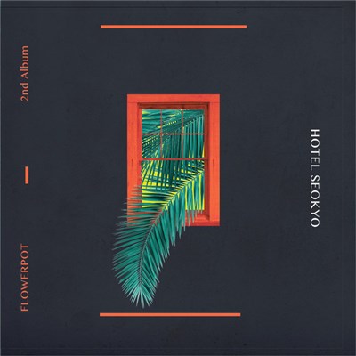 화분 Flowerpot - Hotel Seokyo download mp3 flac