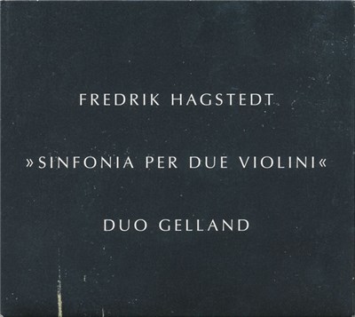 Duo Gelland, Fredrik Hagstedt - Sinfonia Per Due Violini download mp3 flac