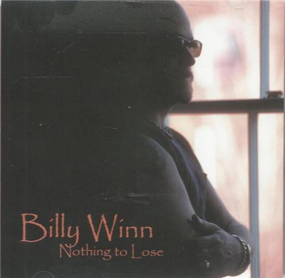 Billy Winn - Nothing To Lose download mp3 flac