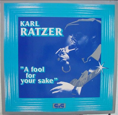 Karl Ratzer - A Fool For Your Sake download mp3 flac