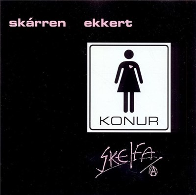 Skárren Ekkert - Konur Skelfa download mp3 flac