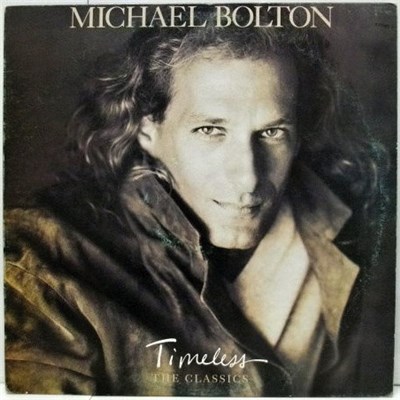 Michael Bolton - Timeless (The Classics) download mp3 flac