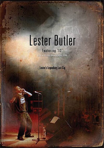 Lester Butler Featuring '13' - Live At Moulin Blues Ospel 1998 (Lester's Legendary Last Gig) download mp3 flac