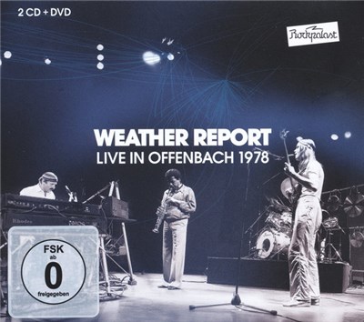 Weather Report - Rockpalast: Live In Offenbach 1978 download mp3 flac
