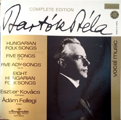 Bartók Béla - Eszter Kovács, Ádám Fellegi - Hungarian Folk Songs - Five Songs, Op. 15 - Five Ady-Songs Op. 16 - Eight Hungarian Folk Songs download mp3 flac
