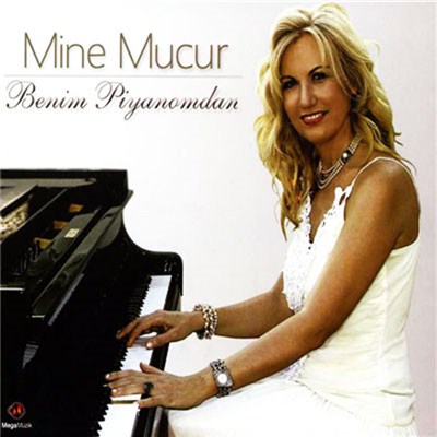Mine Mucur - Benim Piyanomdan download mp3 flac