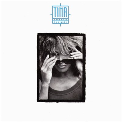Tina Turner - The Best download mp3 flac