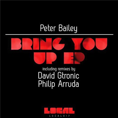 Peter Bailey - Bring You Up EP download mp3 flac