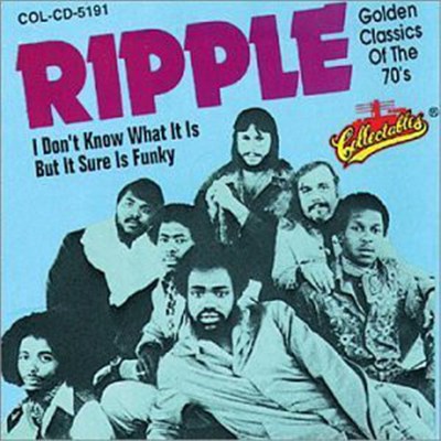 Ripple - I Don't Know What It Is But It Shure Is Funky download mp3 flac