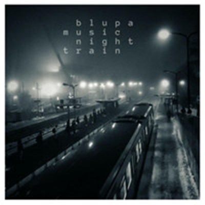 Blupa Music - Night Train download mp3 flac