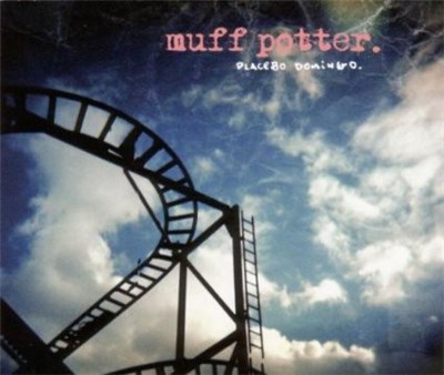 Muff Potter - Placebo Domingo download mp3 flac