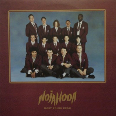 Nojahoda - Most Folks Know download mp3 flac