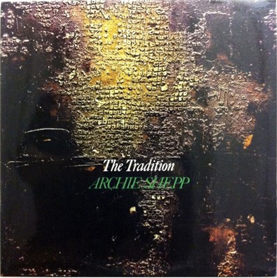 Archie Shepp - The Tradition download mp3 flac