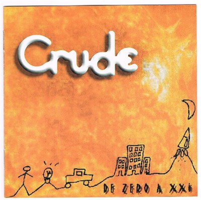 Crude - De Zero A XXI download mp3 flac