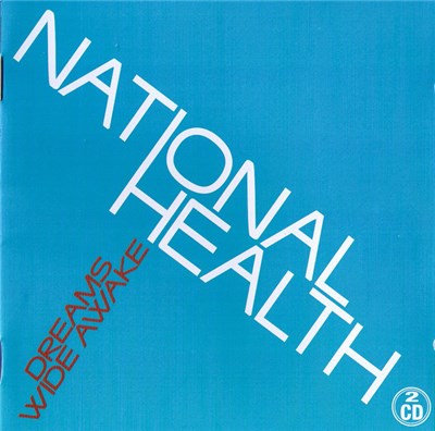 National Health - Dreams Wide Awake download mp3 flac