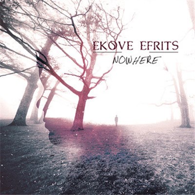 Ekove Efrits - Nowhere download mp3 flac