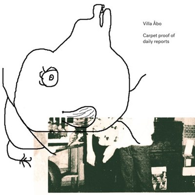 Villa Åbo - Carpet Proof Of Daily Reports download mp3 flac