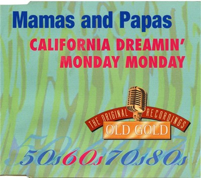 Mamas And Papas - California Dreamin' / Monday Monday download mp3 flac