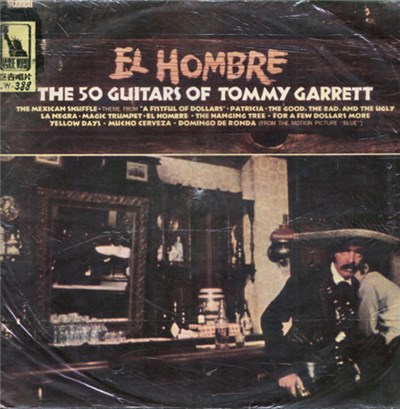 The 50 Guitars Of Tommy Garrett - El Hombre download mp3 flac