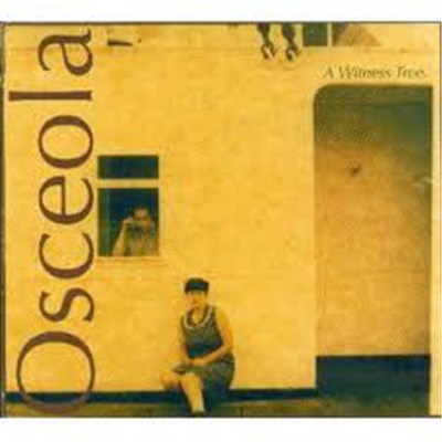 Osceola - A Witness Tree. download mp3 flac
