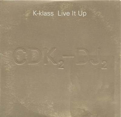 K-Klass - Live It Up download mp3 flac