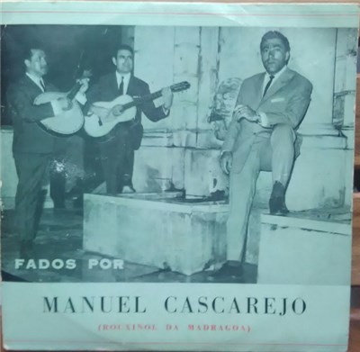 Manuel Cascarejo - Fados Por Manuel Cascarejo (Rouxinol Da Madragoa) download mp3 flac