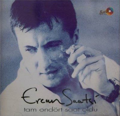 Ercan Saatçi - Tam Ondört Saat Oldu download mp3 flac