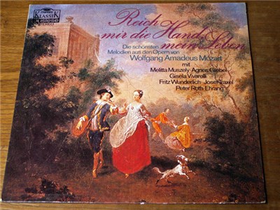 Wolfgang Amadeus Mozart - Reich Mir Die Hand, Mein Leben (Die Schönsten Melodien Aus Den Opern Von Wolfgang Amadeus Mozart) download mp3 flac