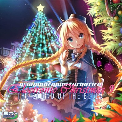 Dj Lamborghini Turbofire - An Electronic Christmas 9: The Sound Of The Bells download mp3 flac