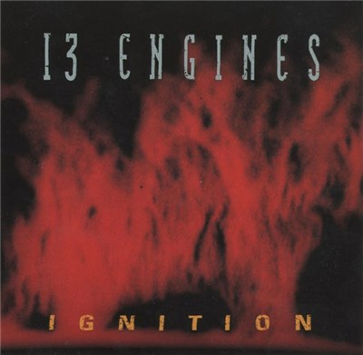 13 Engines - Ignition download mp3 flac