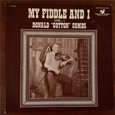 Donald (Cotton) Combs - My Fiddle And I Vol. 1 download mp3 flac