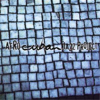 Afro Cuban Jazz Project - Descarga Uno download mp3 flac