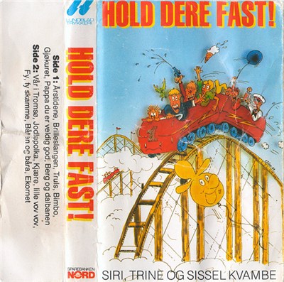 Siri, Trine Og Sissel Kvambe - Hold Dere Fast! download mp3 flac