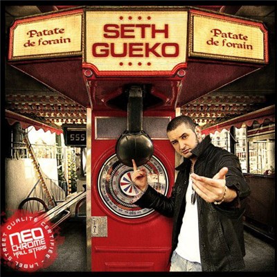 Seth Gueko - Patate de forain download mp3 flac